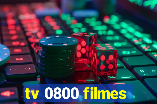tv 0800 filmes
